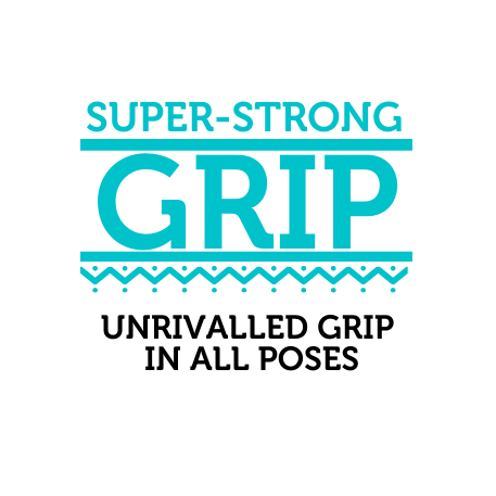 super-strong grip: unrivalled grip in all poses